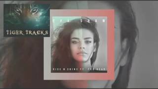 Eva Shaw - Rise N Shine Ft Poo Bear