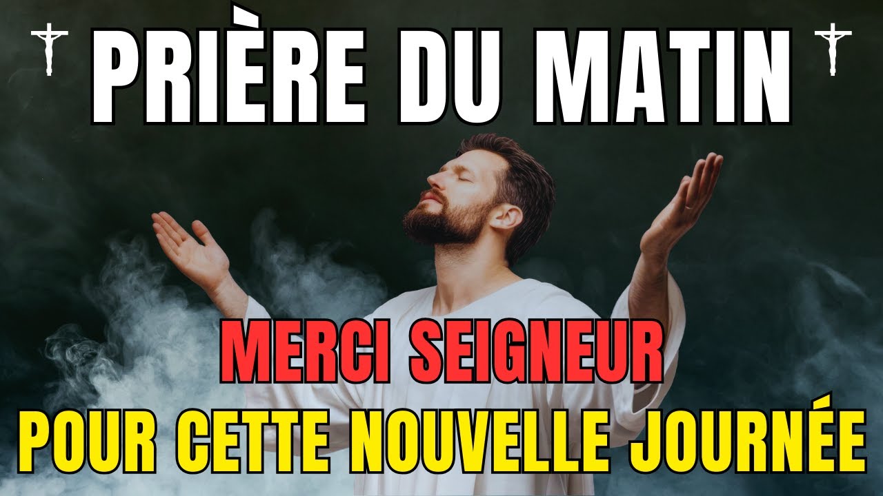 Prière du Matin 🙏 Viens Seigneur Jésus en cette journée bénie • Prière et Evangile du Jour