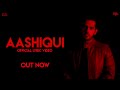 Azaan Sami Khan - Aashiqui (Official Lyric Video)