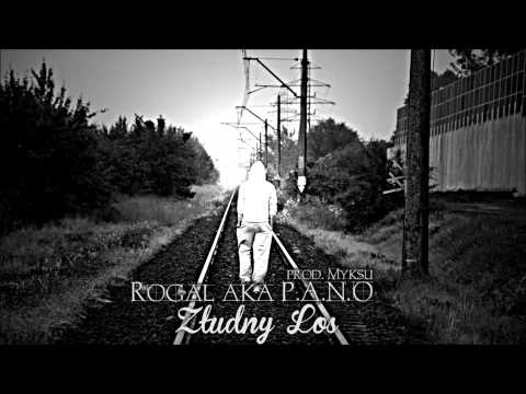 Rogal aka P.A.N.O - Złudny los (prod. Myksu)