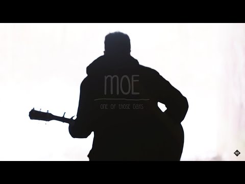 Moe - One of Those Days