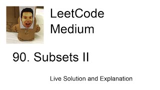 YouTube video '90. Subsets II (Leetcode Medium)'