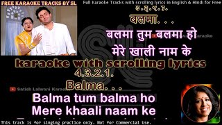 Download lagu Balma tum balma ho mere khaali naam ke | clean karaoke with scrolling lyrics mp3 Download lagu Balma tum balma ho mere khaali naam ke | clean karaoke with scrolling lyrics mp3
