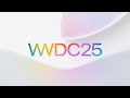 Meet With Apple Explore The Biggest Updates From WWDC25