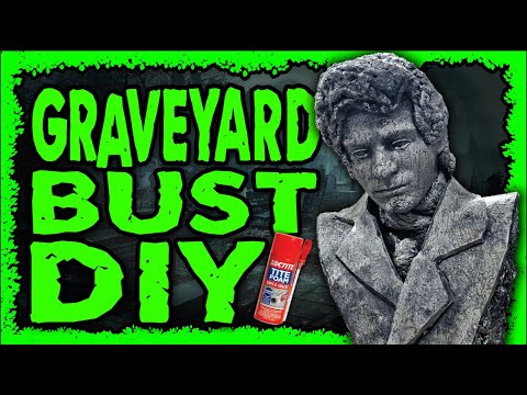 graveyard bust DIY