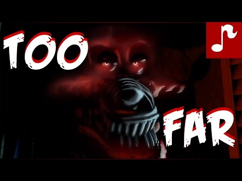 "TOO FAR" | Five Nights at Freddy's 4 SONG