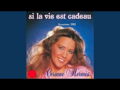Si la vie est un cadeau (Eurovision 1983)