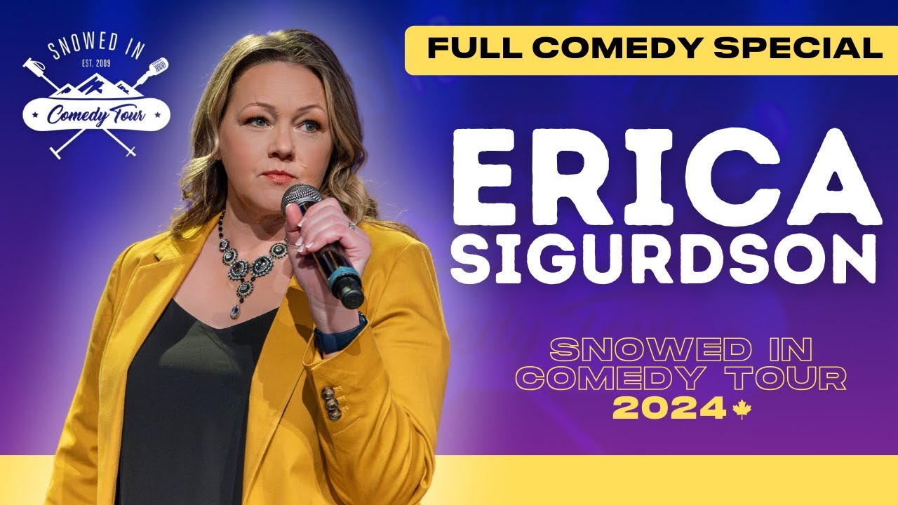 Erica Sigurdson | Stand Up Comedy Special (Snowed In Comedy Tour 2024)