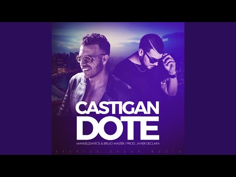 Castigandote (feat. Brujo Master)