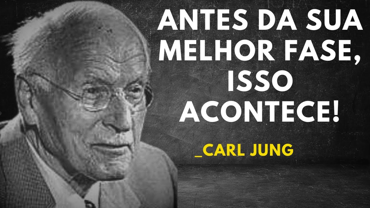 "ANTES DO MELHOR CAPÍTULO DA SUA VIDA, ISSO SEMPRE ACONTECE – CARL JUNG REVELA"