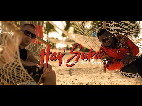 Enero Ft. Bon'G - Hay'Suka (official video)