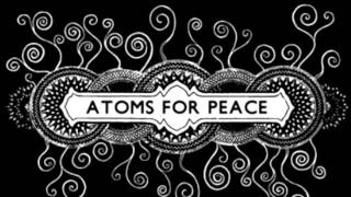 Atoms for Peace - Reverse running