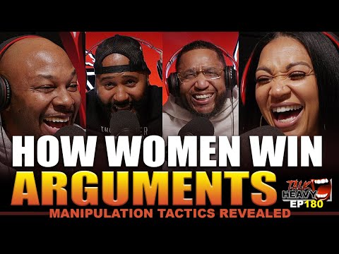 TALK HEAVY EP180 - Emotional Arguing / My Friend uses Women for Money