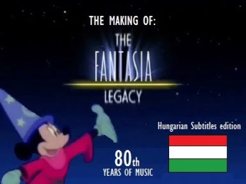 The Fantasia Legacy - The Concert Feature ''HUNGARIAN Subtitles edition'' (2000)