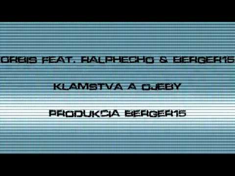 Berger15 - Orbis feat. RalphEcho & Berger15 - Klamstvá a ojeby ( produkcia 