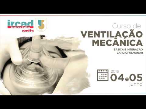 Curso de Ventilação Mecânica Básica e Interação Cardiopulmonar