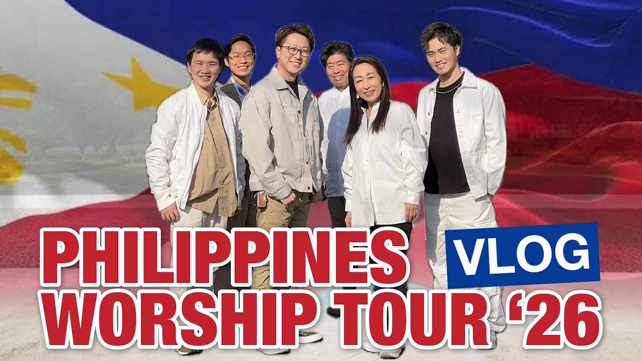 [ VLOG ] フィリピンでワーシップツアー！