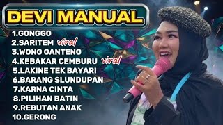 Download lagu DEVI MANUAL TERANYAR 2026 || GONGGO - SARITEM - KEBAKAR CEMBURU mp3