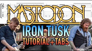 Iron Tusk - Mastodon (Guitar Lesson + Tab)
