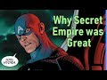 Why Secret Empire Was Great