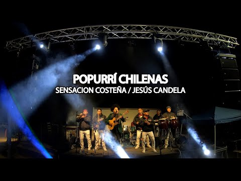 POPURRÍ DE CHILENAS. SENSACION COSTEÑA FT. JESÚS CANDELA. En vivo desde Perris California.