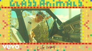 Glass Animals - Life Itself video