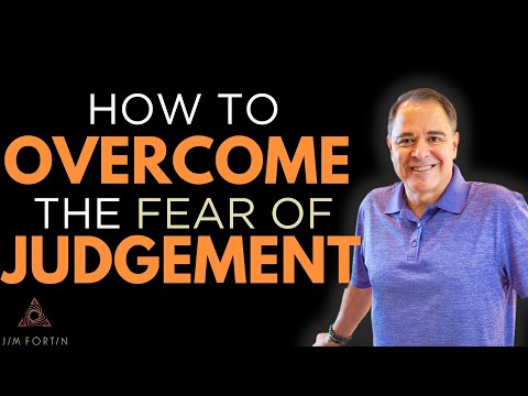 The Jim Fortin Podcast - E7 - How To Overcome The Fear Of Judgement