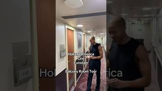 Holland America Line Eurodam Balcony Room Tour! #hollandamericaline #cruiseship #cruiselife #cruise