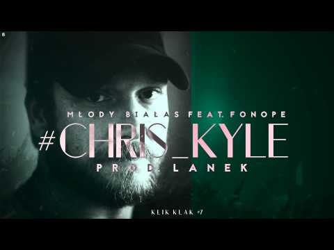 Białas - Chris Kyle (ft. Fonope, prod. Lanek) [Klik Klak #7]