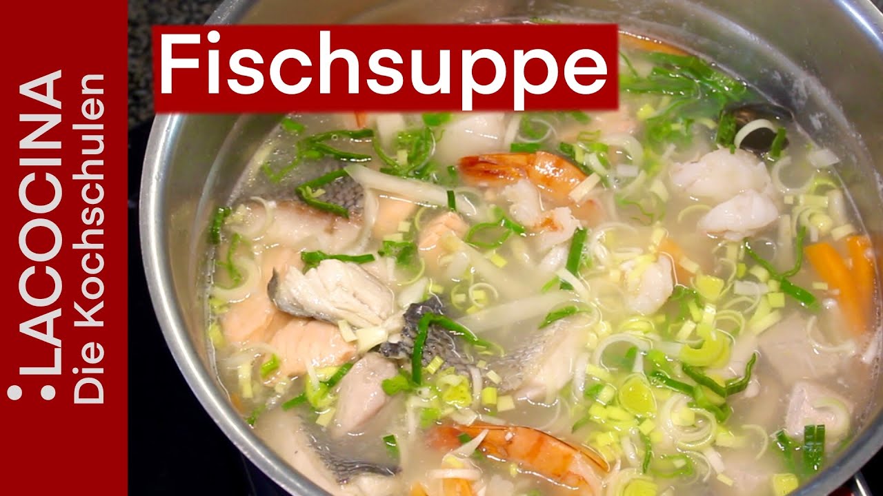 Klare Fischsuppe - Einfache Rezepte