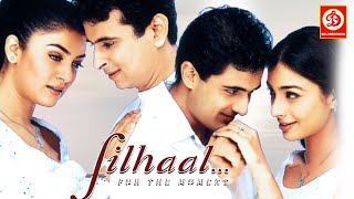 Filhaal (HD)- Superhit Hindi Full Romantic, Love Story Movies | Sushmita Sen | Tabu | Sanjay Suri