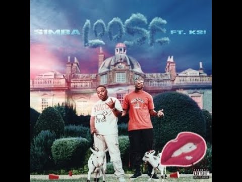 S1mba ft. KSI - "Loose" (Cris Cape Mix) REMIX