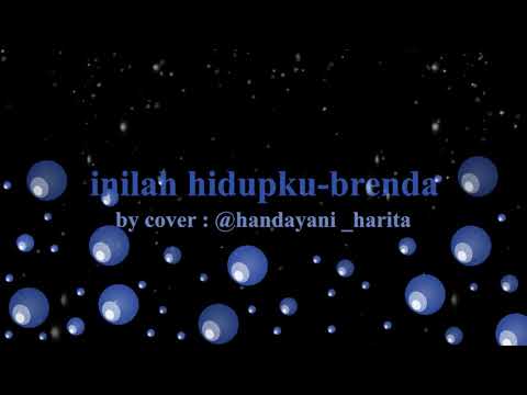 brenda (inilah hidupku)|{cover handayani harita}