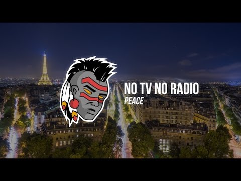 No Tv No Radio - Peace