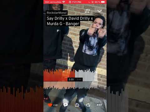 Say drilly x Murda G x David Drilly- banger