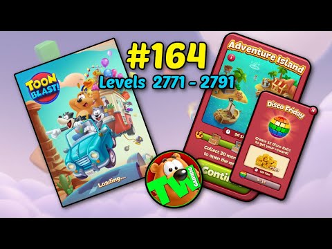 TOON BLAST! / EP164 / 2771-2791