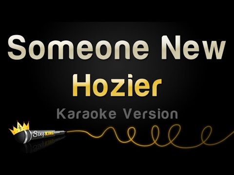 Hozier - Someone New (Karaoke Version)