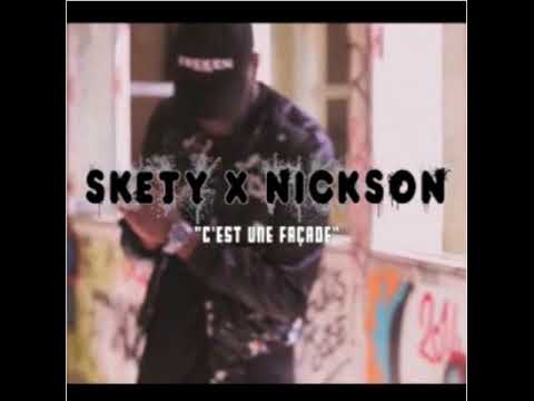 SKETY X NICKSON - C'est Une Façade [Komp@ 2018]
