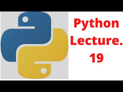 Python Programming Language Lecture 19