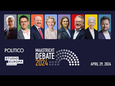 Maastricht Debate 2024 | POLITICO & Studio Europa Maastricht