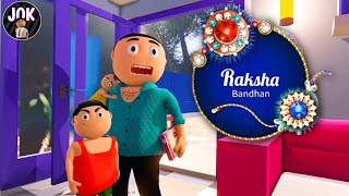 JOK - RAKSHA BANDHAN