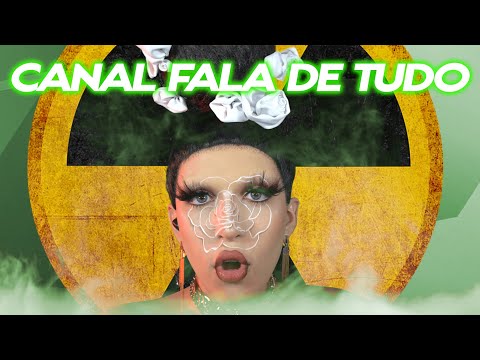 Acha meu canal toxico? Isso porque você não conhece o canal fala de tudo