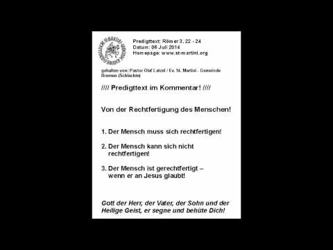 06.07.2014 - On the Justification of Man!