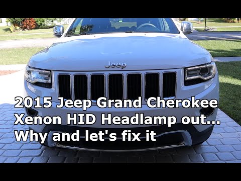 Replacing Xenon HID Headlamps in 2015 Jeep Grand Cherokee