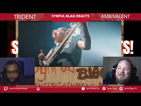 Japanese Rock Week Synful Blaq Reacts - TRiDENT - Ambivalent