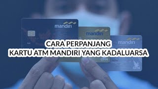 Download lagu How to renew an expired Mandiri ATM card mp3 Download lagu How to renew an expired Mandiri ATM card mp3
