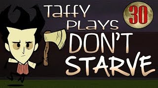 Don't Starve: Part 30 (We Don't Need No Water...)