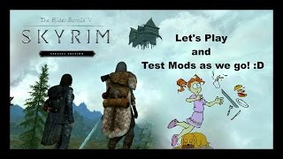Lets Play Skyrim Special Edition and test Mods as We Go Part 31
