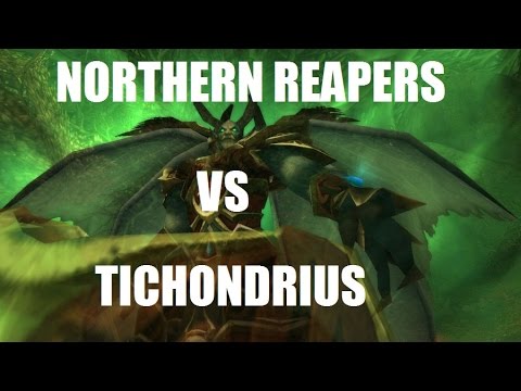 Northern Reapers - Heroic Tichondrius - Mistweaver Monk PoV