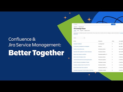 Jira Service Management and Confluence are better together | Confluence | Atlassian